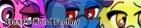 Ronny's Weird Factory